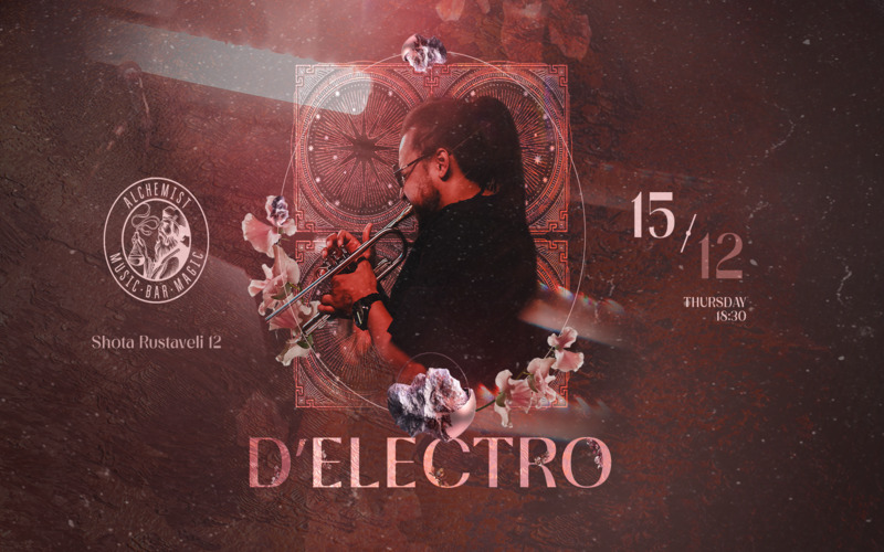 Alchemist live: D’ELECTRO